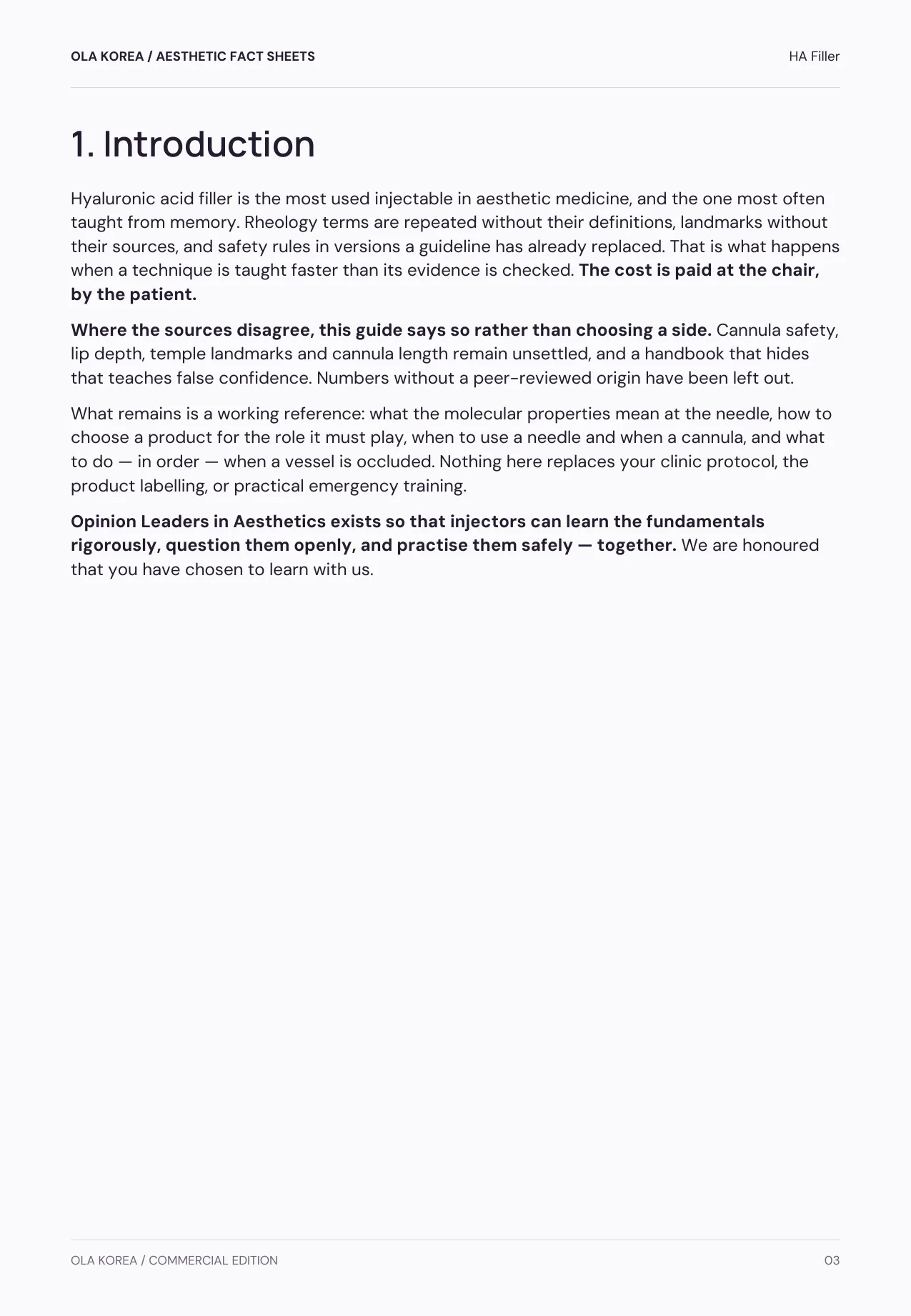 HA Filler — 1. Introduction, PDF page 3: Why the guide states where the evidence is unsettled instead of choosing a side.